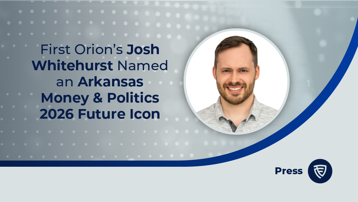 First Orion Head of Product Josh Whitehurst, named one of Arkansas Money & Politics' 2026 Future Icons.