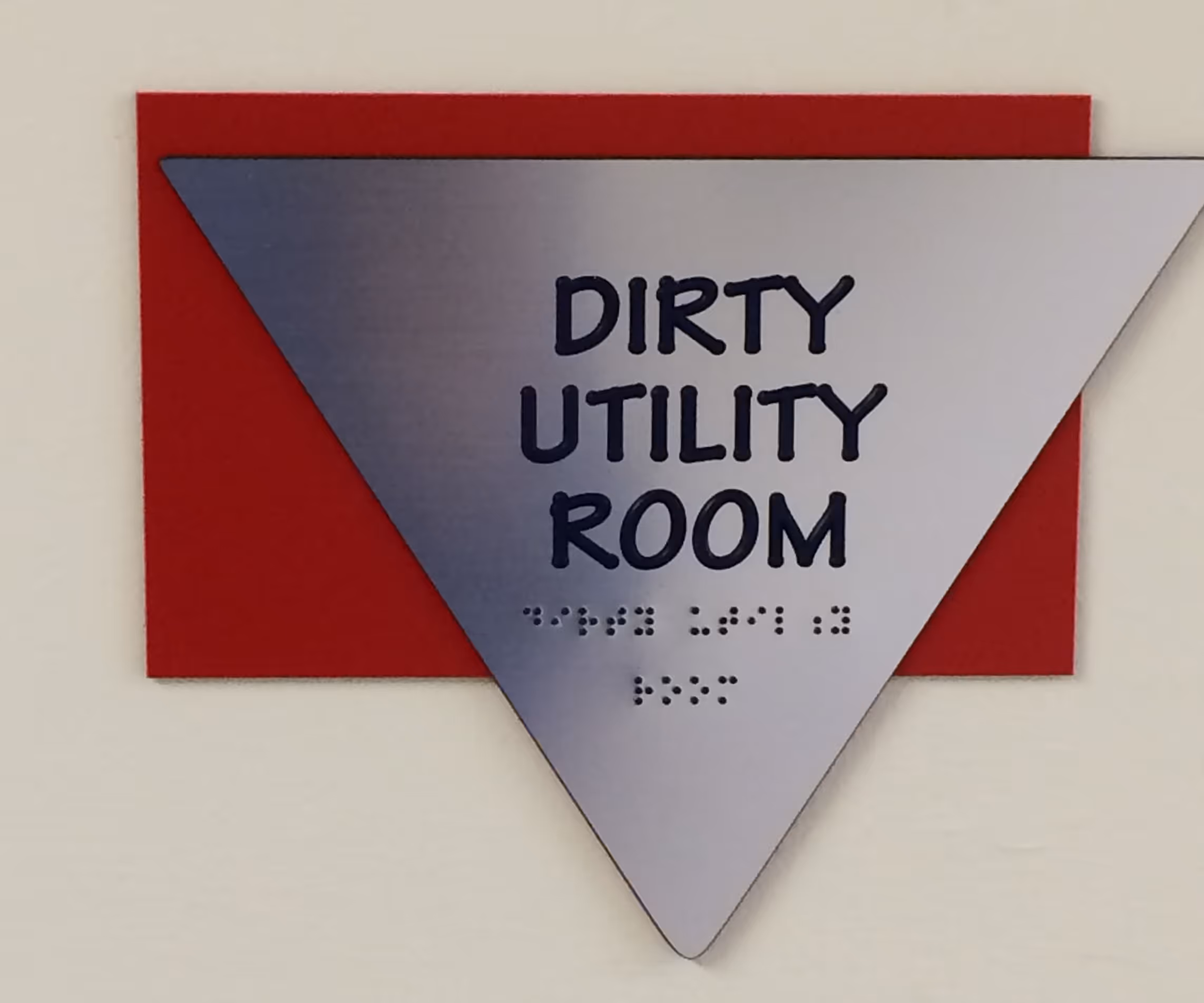 Custom ADA sign for a dirty utility room
