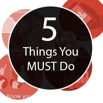 Five Things to do NOW to Own Your Seasonal Allergies