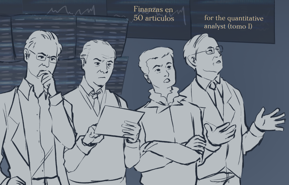Finanzas en 50 artículos for the quantitative analyst (tomo I)