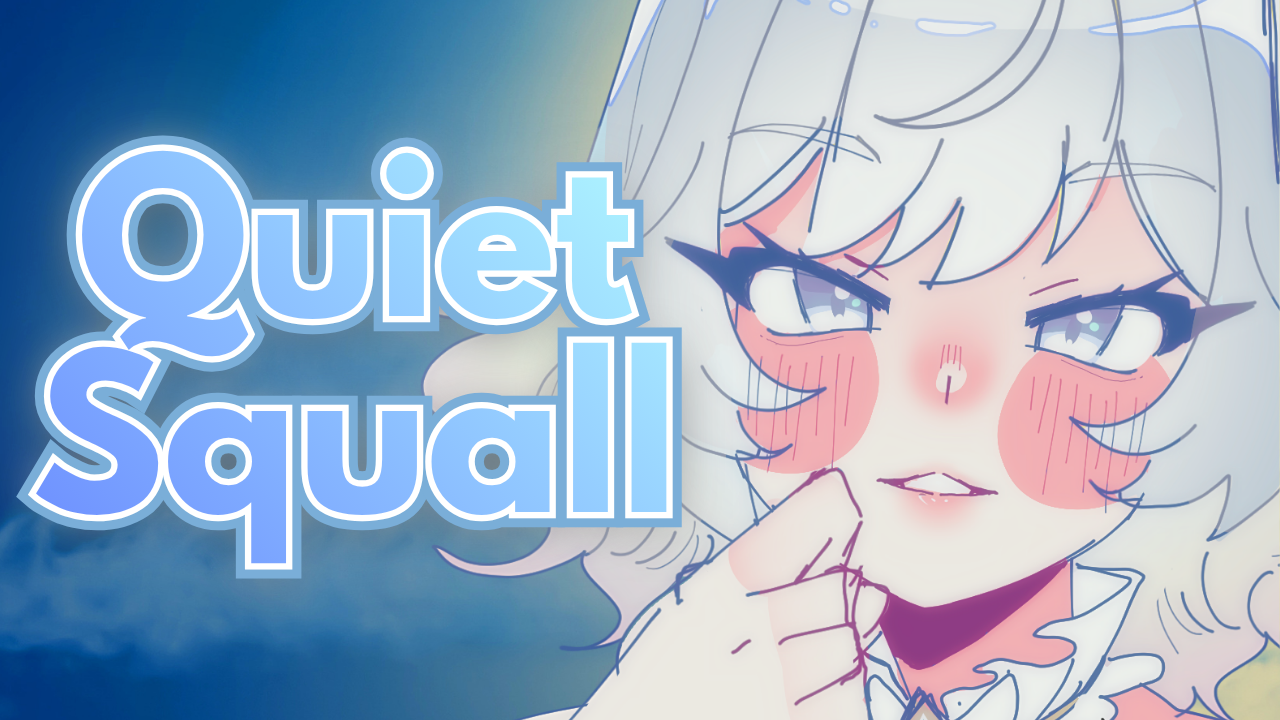 Cartoon character with white hair, large pink cheeks, and blue eyes against a blue background with the text 'Quiet Squall'.
