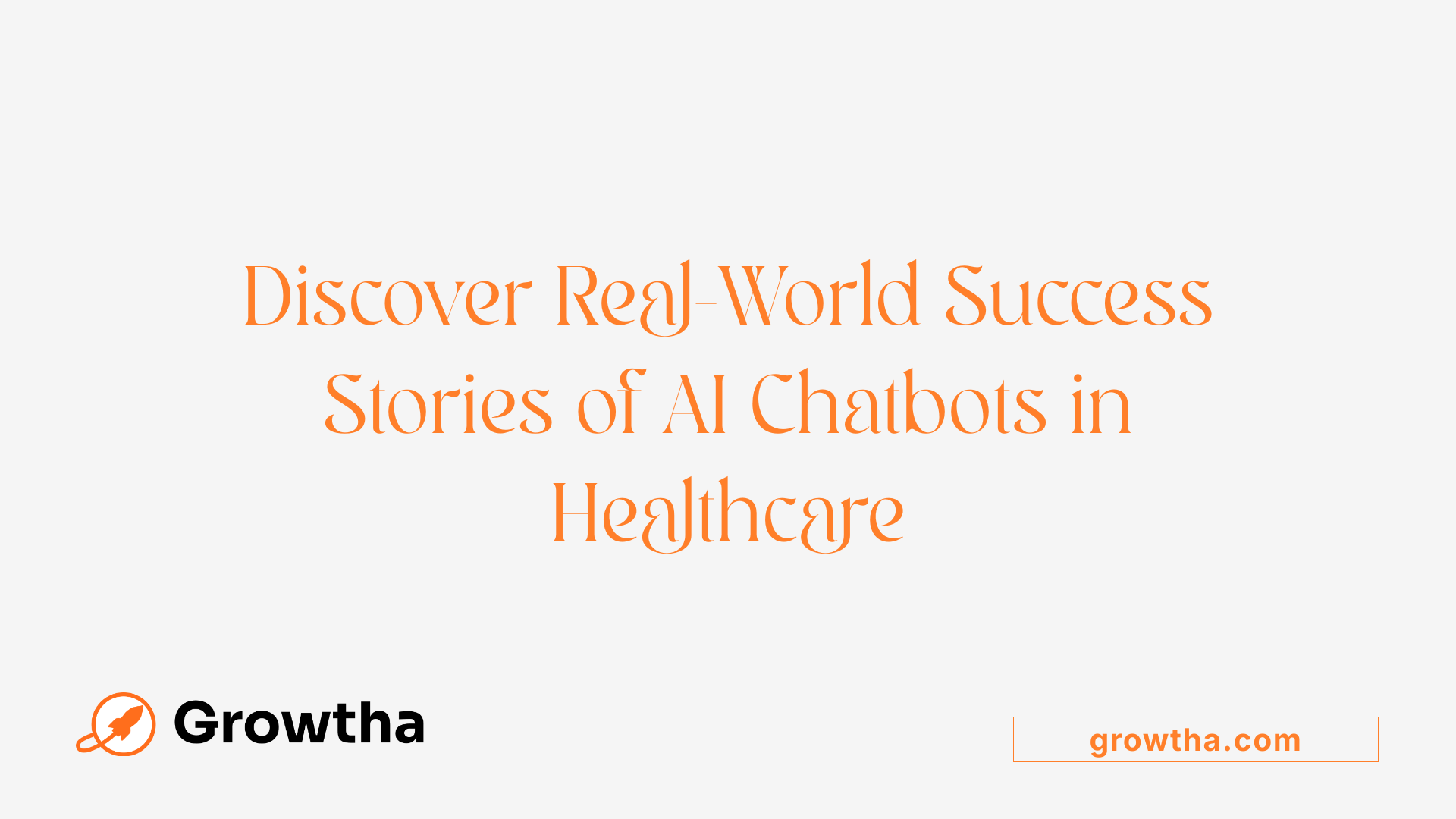 Discover Real-World Success Stories of AI Chatbots in Healthcare