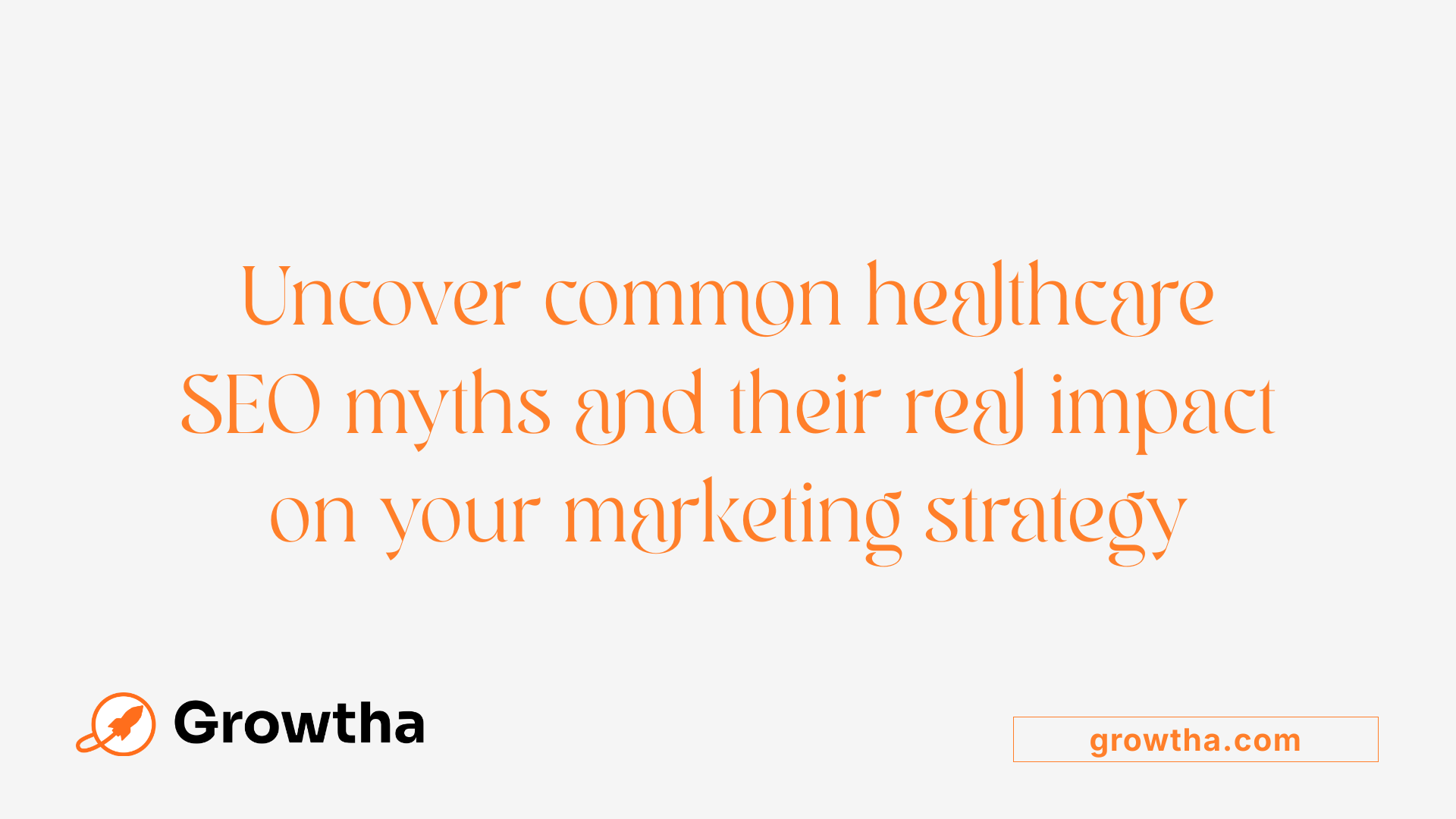 Uncover common healthcare SEO myths and their real impact on your marketing strategy