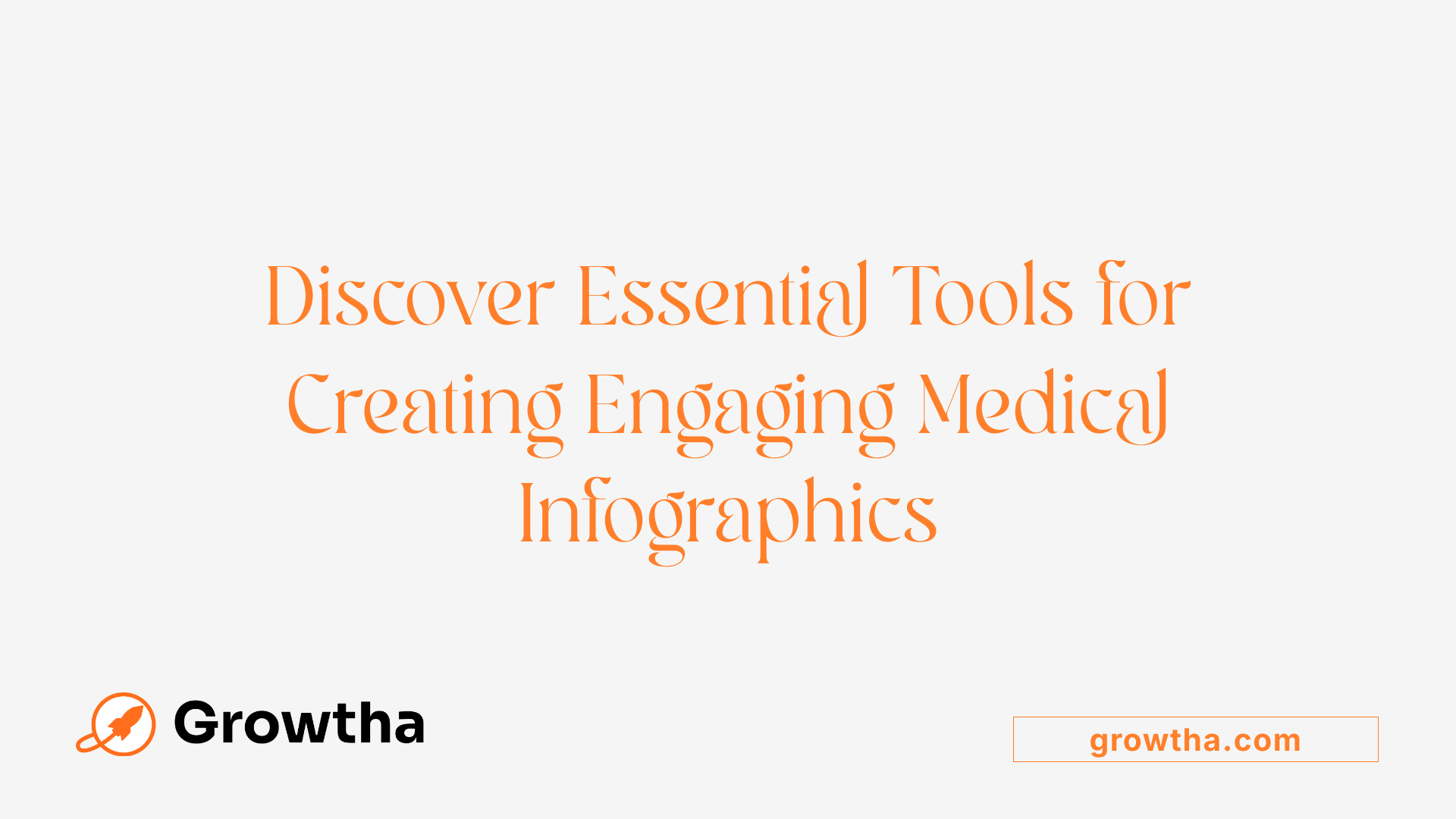 Discover Essential Tools for Creating Engaging Medical Infographics