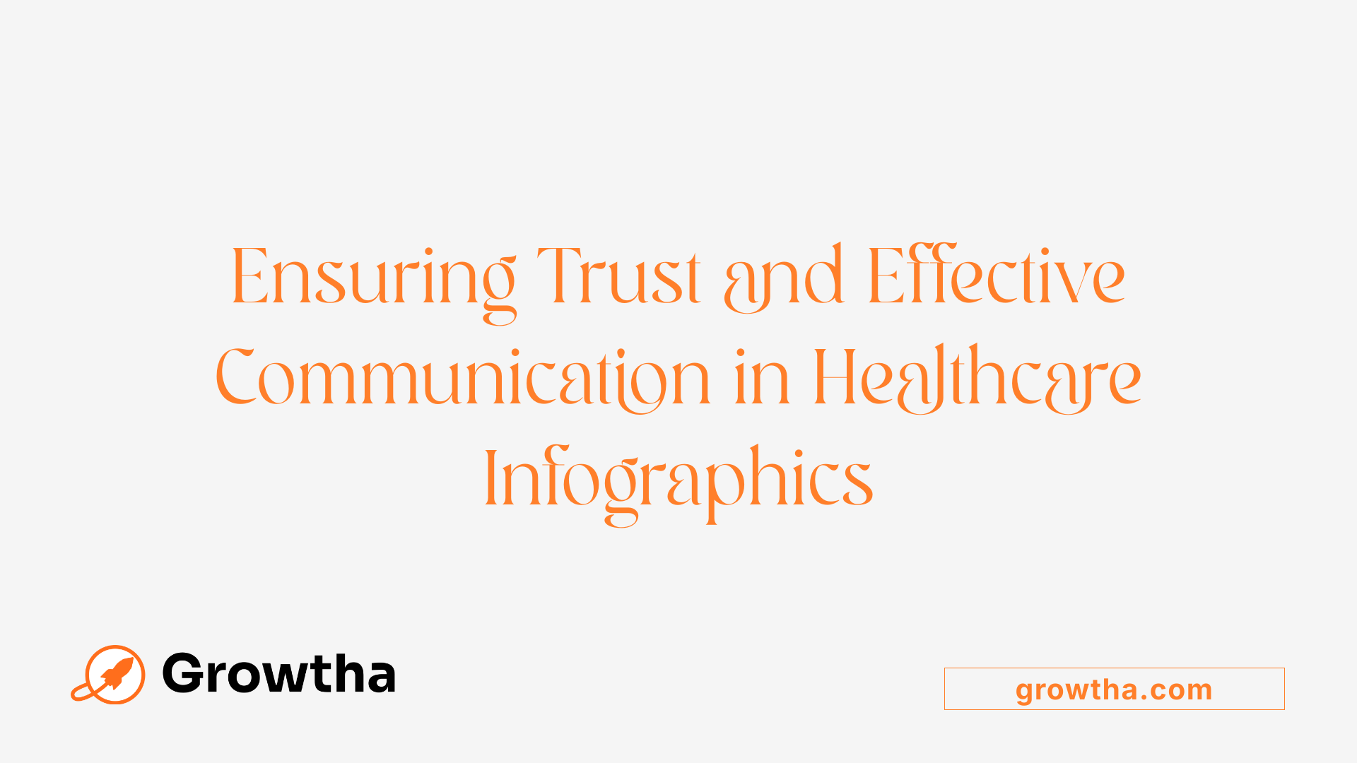 Ensuring Trust and Effective Communication in Healthcare Infographics