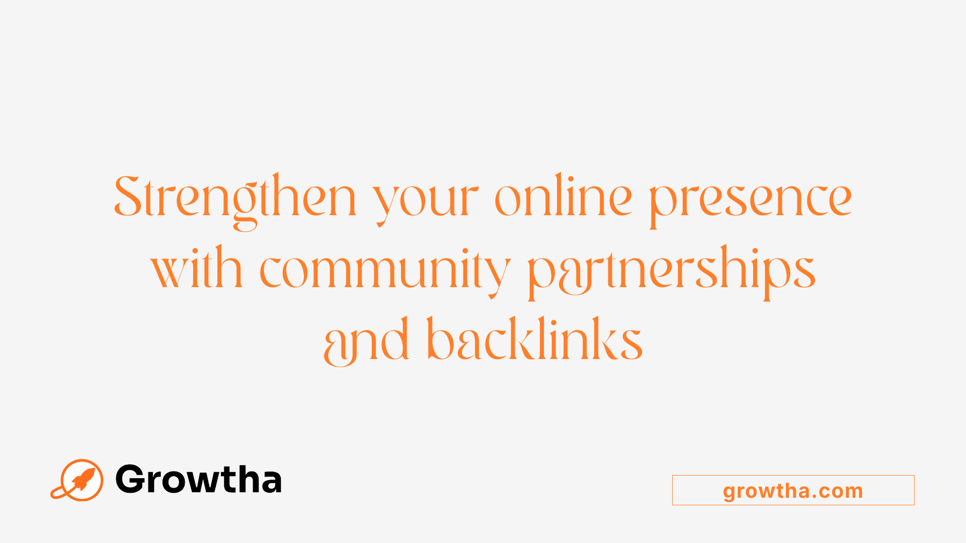 Strengthen your online presence with community partnerships and backlinks