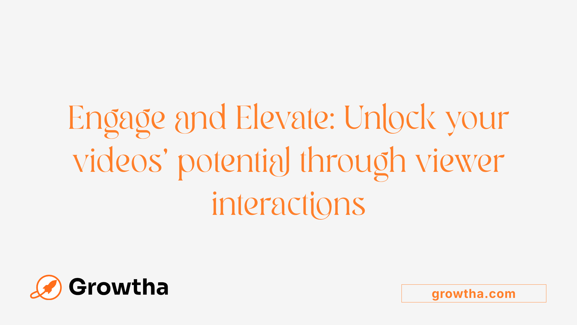Engage and Elevate: Unlock your videos' potential through viewer interactions