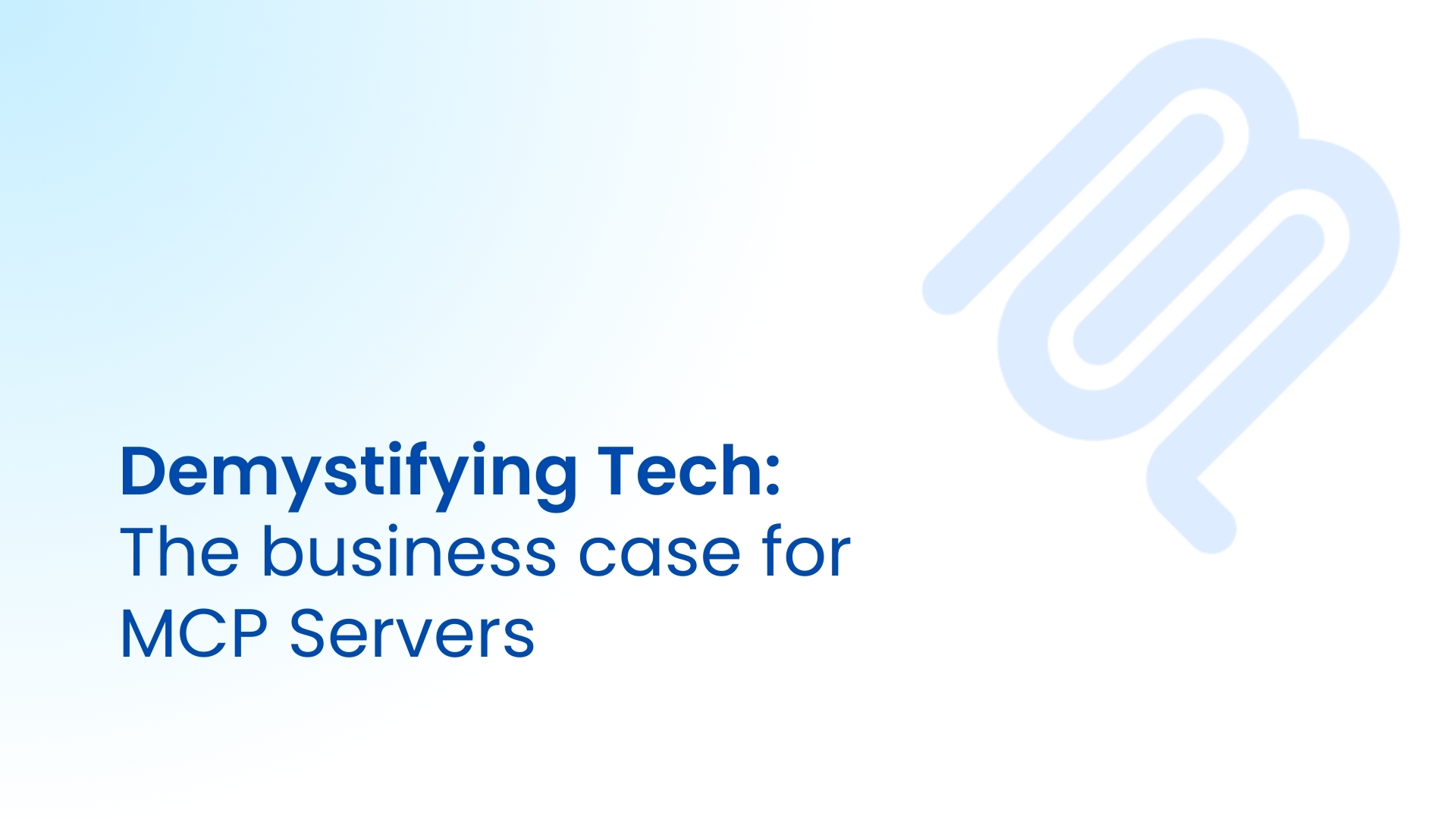 MCP server for business leaders guide