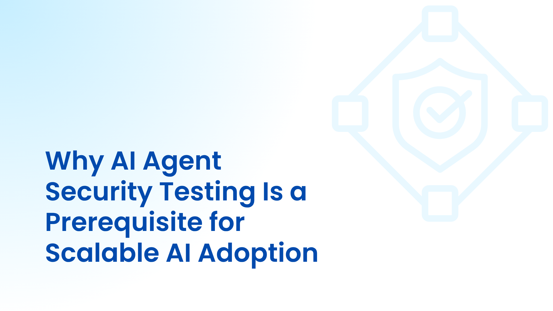 Why Legacy Security Testing Fails AI-First Applications