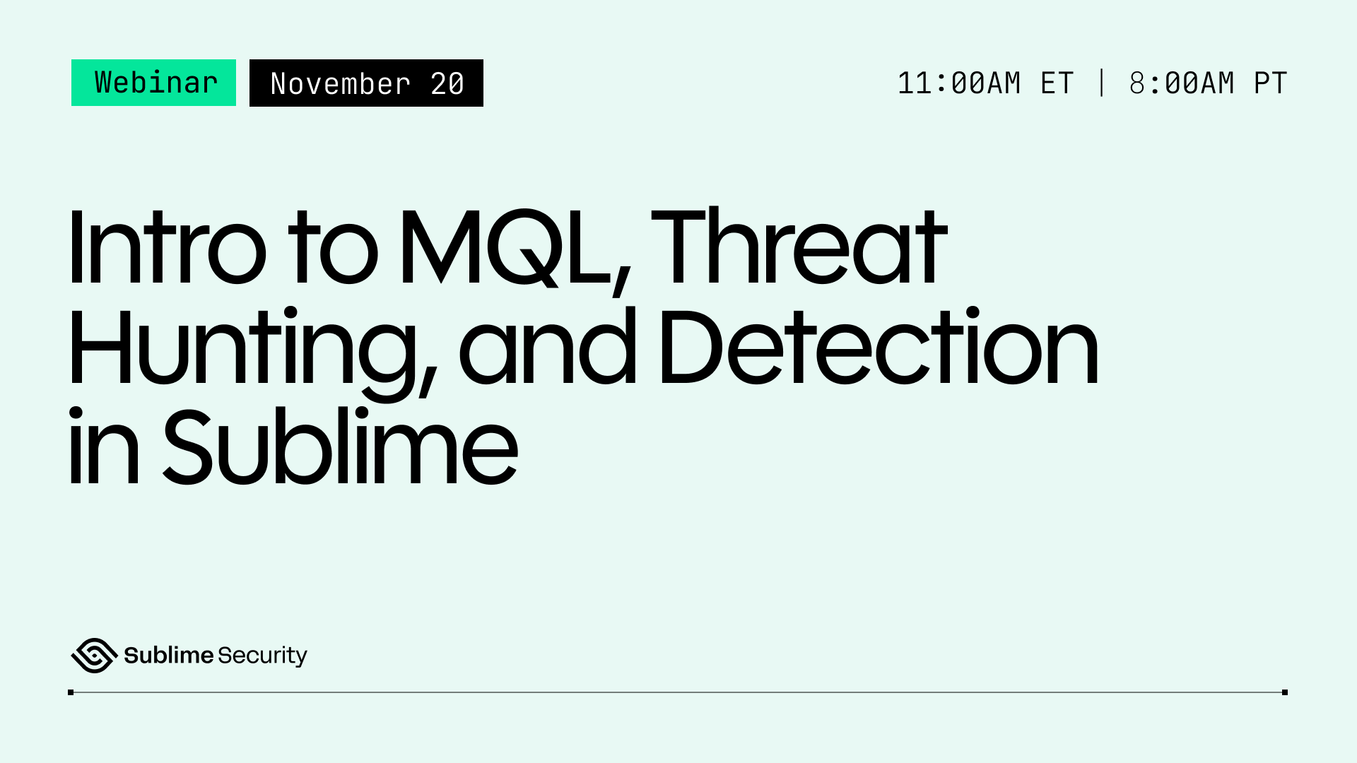 Intro to MQL, Threat Hunting, and Detection in Sublime