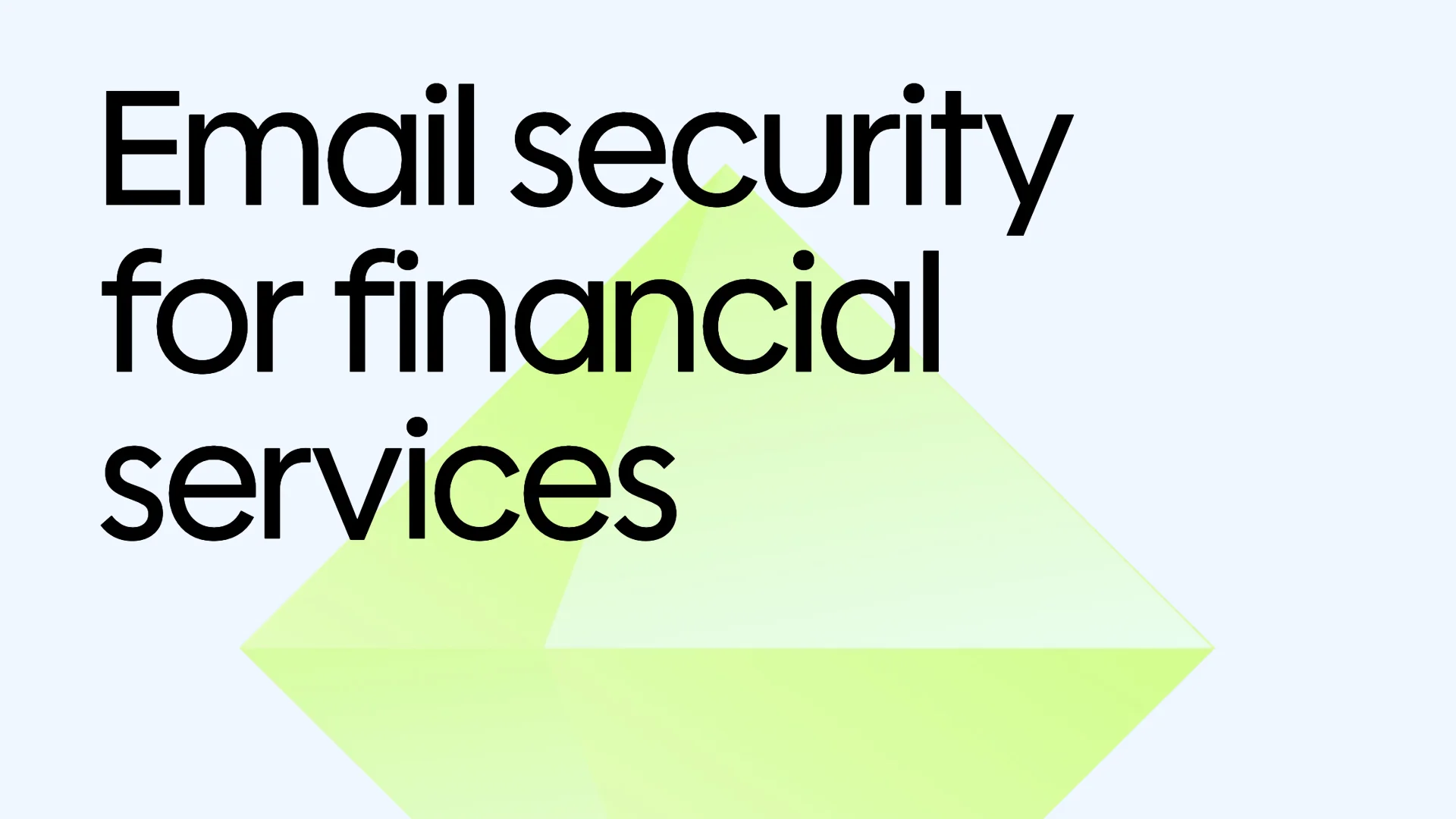 Top-rated email security for financial services (2026)