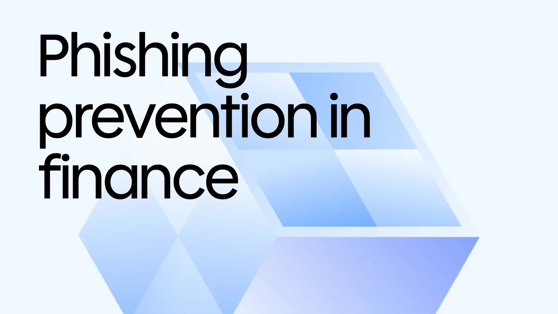 How to prevent email phishing attacks on financial institutions