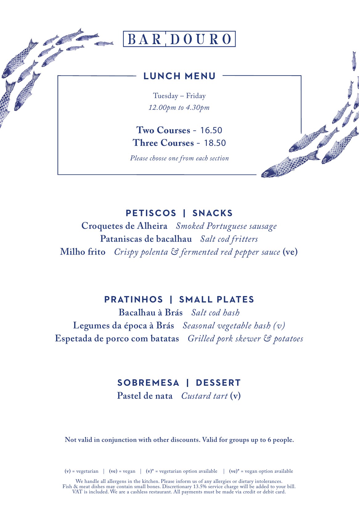 Bar Douro London Bridge lunch menu, August – two courses 16.50, three courses 18.50