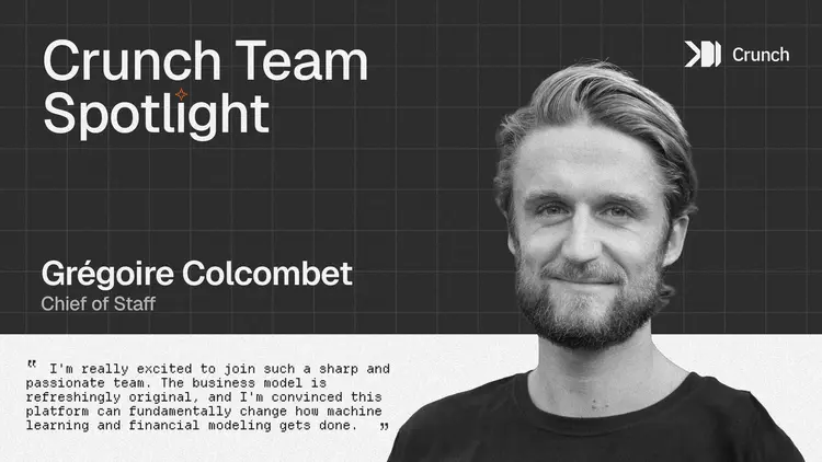 Crunch Welcomes Grégoire Colcombet as Chief of Staff to Drive Strategic Growth