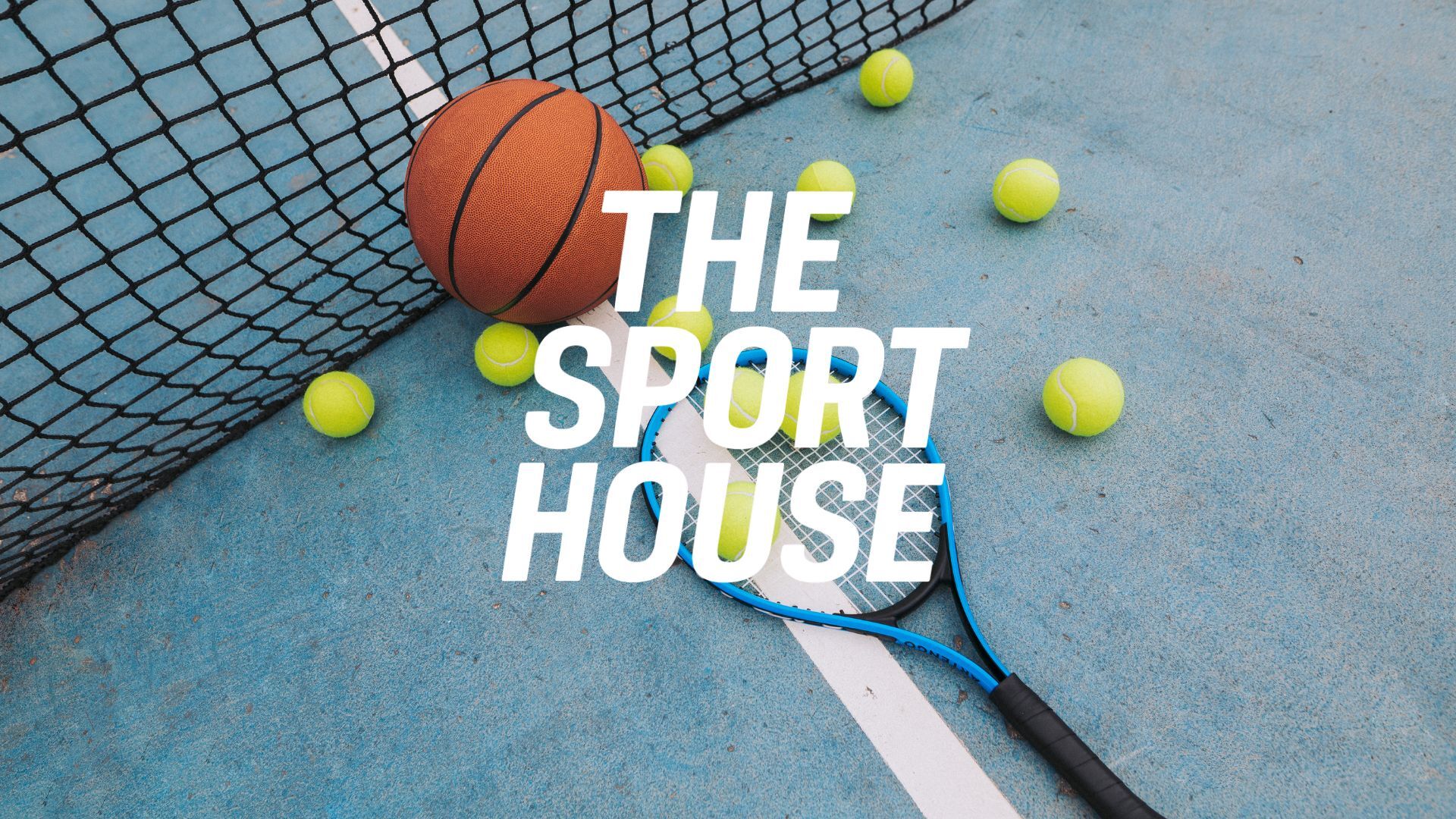 The Sport House
