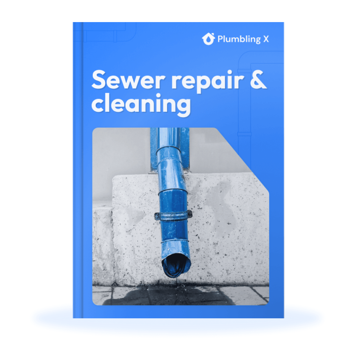 Sewer repair & cleaning
