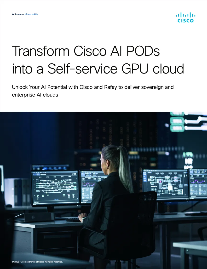 Cisco and Rafay white paper self-service GPU consumption