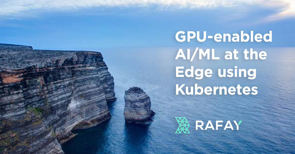GPU-enabled AI/ML at the Edge using Kubernetes
