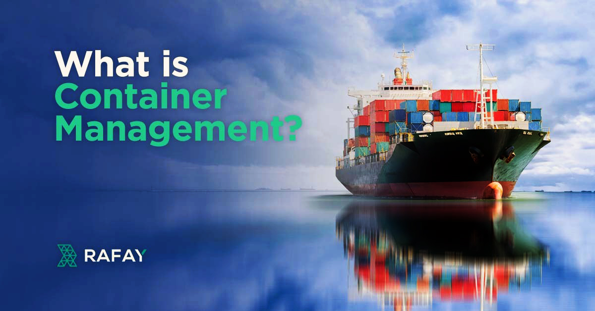 What is Container Management?