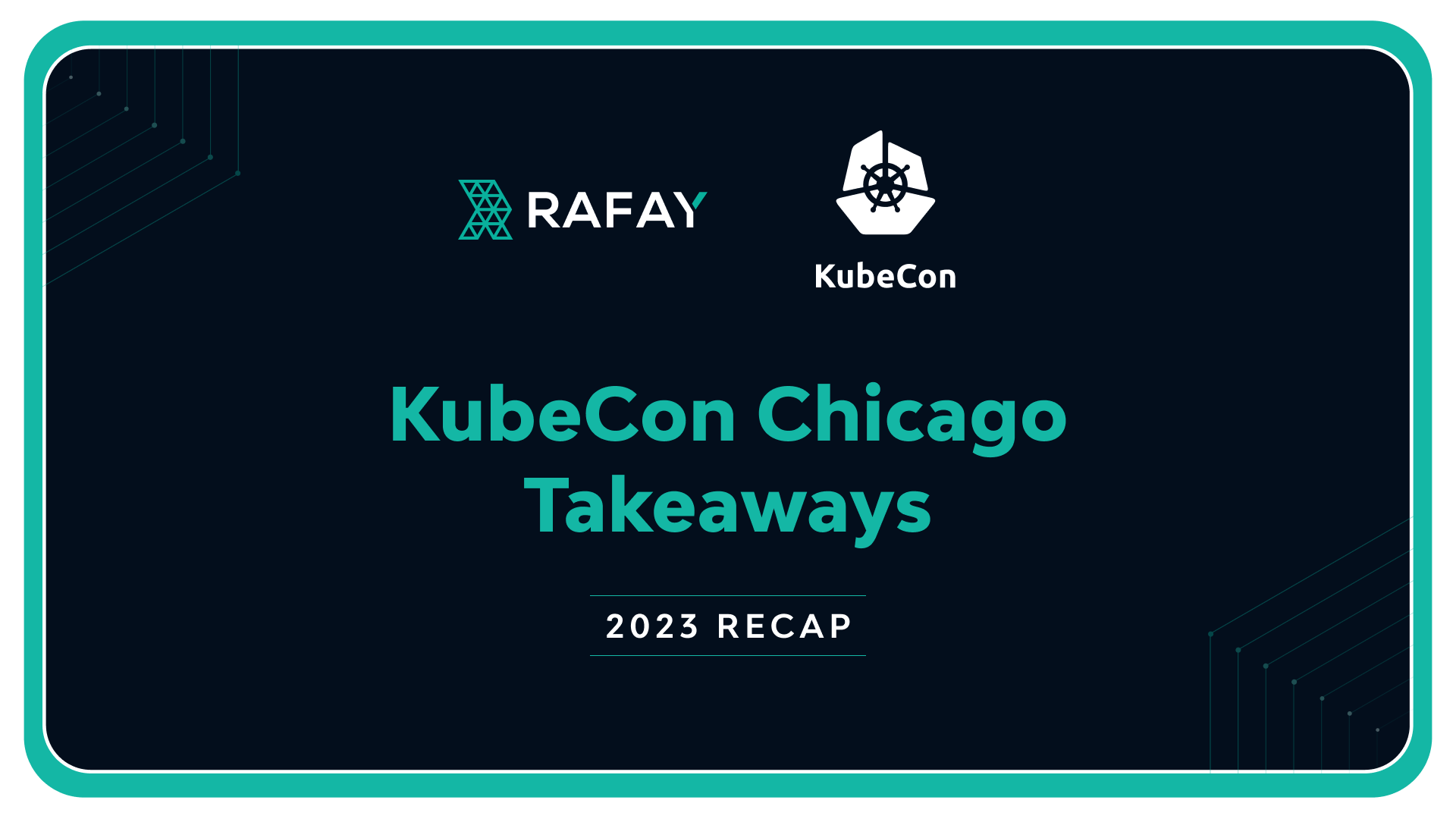 KubeCon Chicago Takeaways