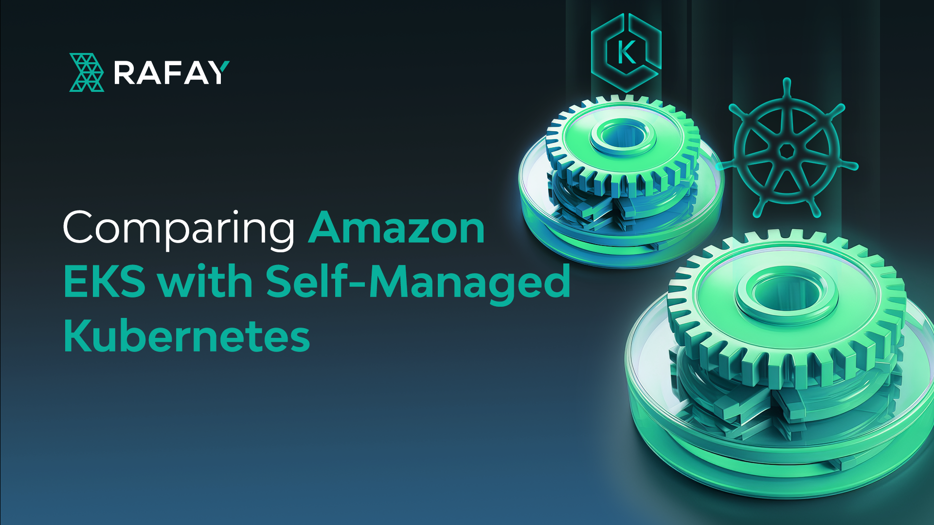 Comparing Amazon EKS with Self-Managed Kubernetes