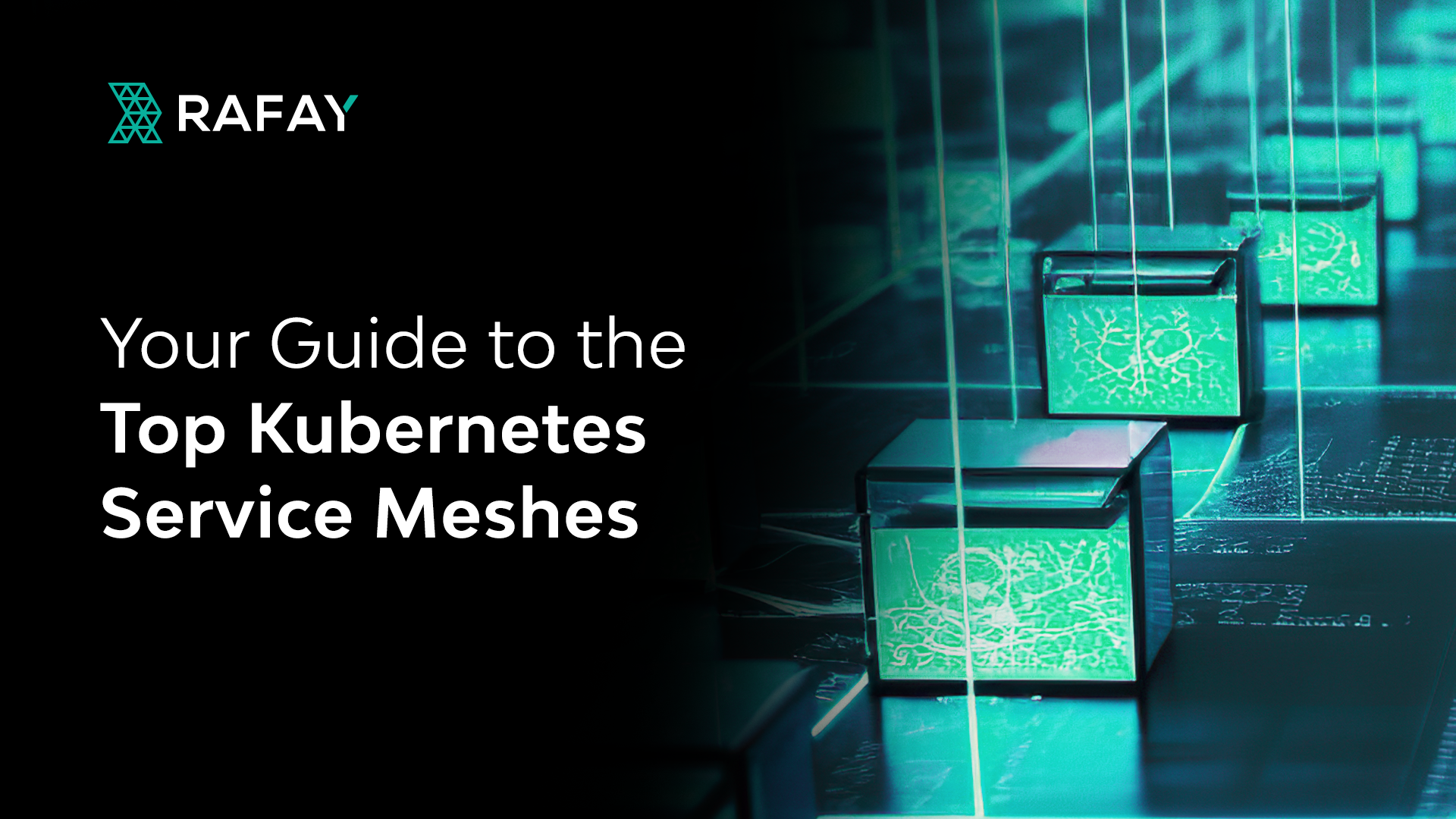 Your Guide to the Top Kubernetes Service Meshes