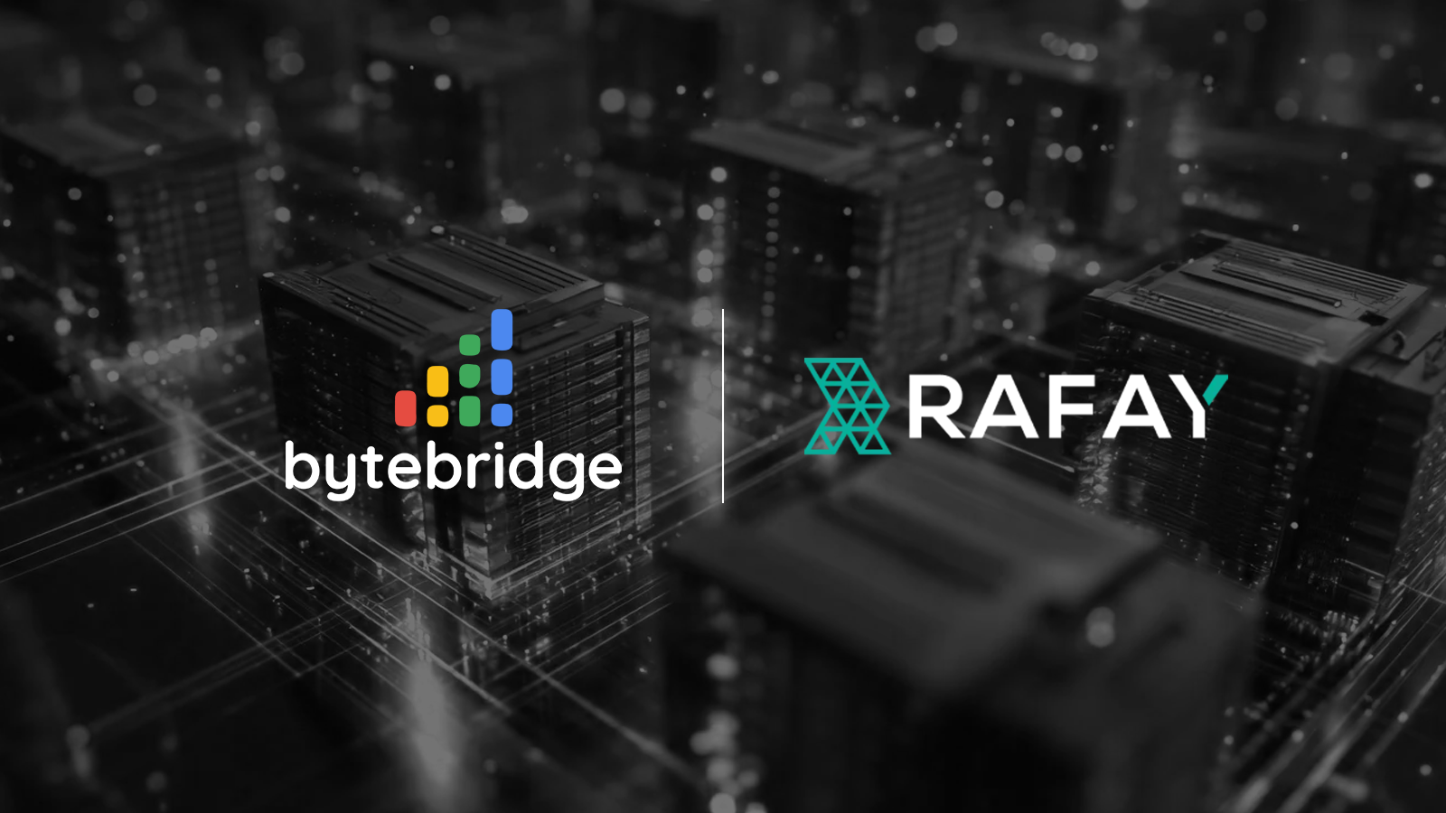 ByteBridge Partners with Rafay's Self-Service Platform to Speed Up AI Infrastructure Deployment