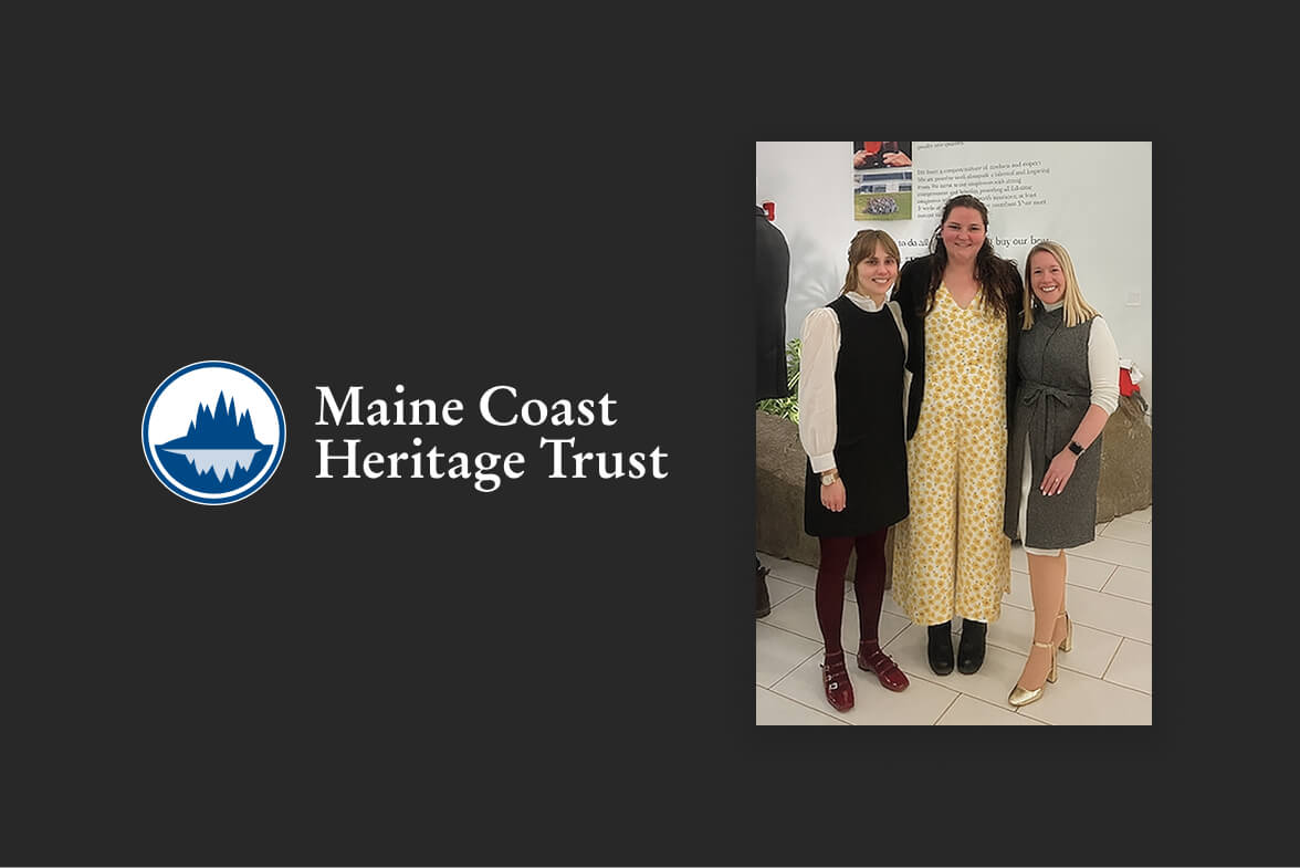 Cornerstone team members supporting Maine Coast Heritage Trust
