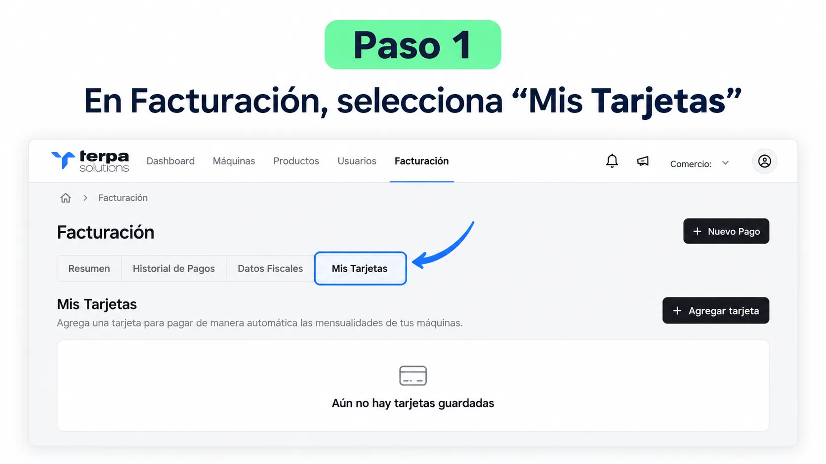 Pestaña Mis Tarjetas en la sección Facturación