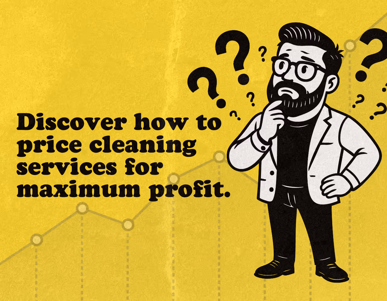How to Price Cleaning Services for Lasting Profitability