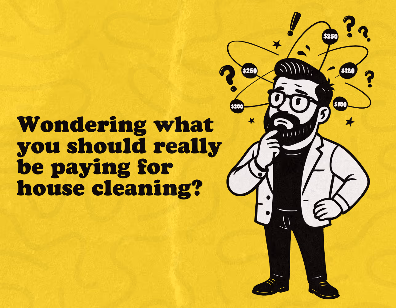 House Cleaning Prices A Guide for Savvy Homeowners