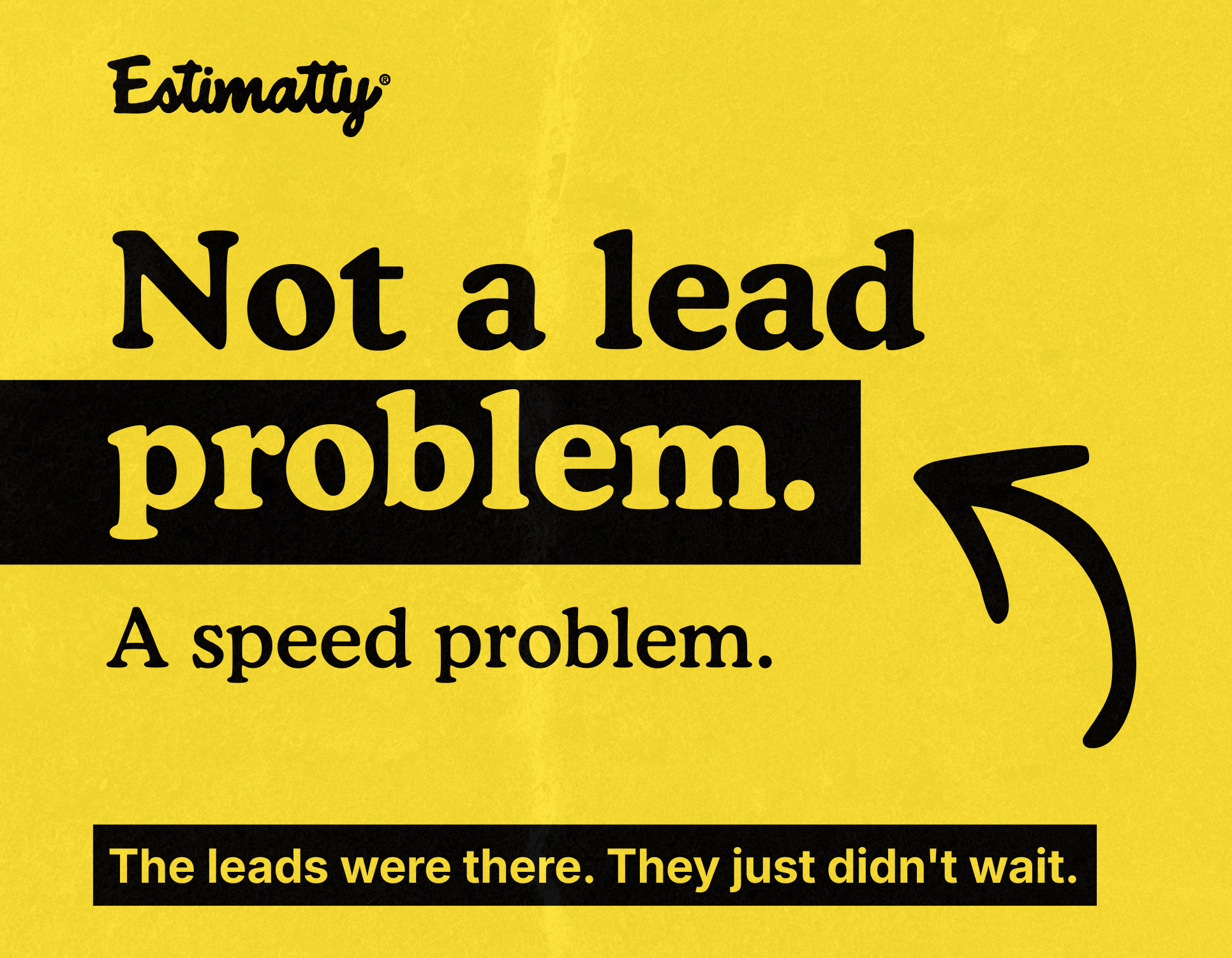  From "Let Me Get Back to You" to Booked — Same Day.