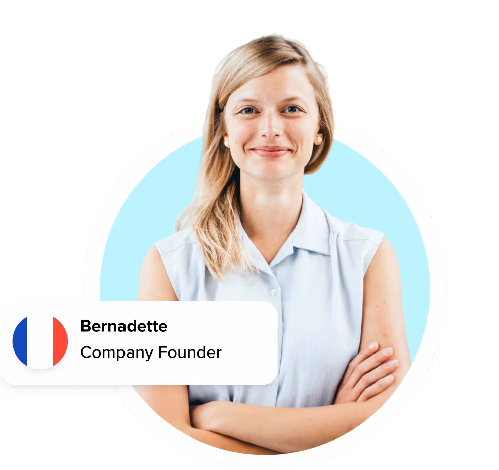Bernadette, a company founder from France