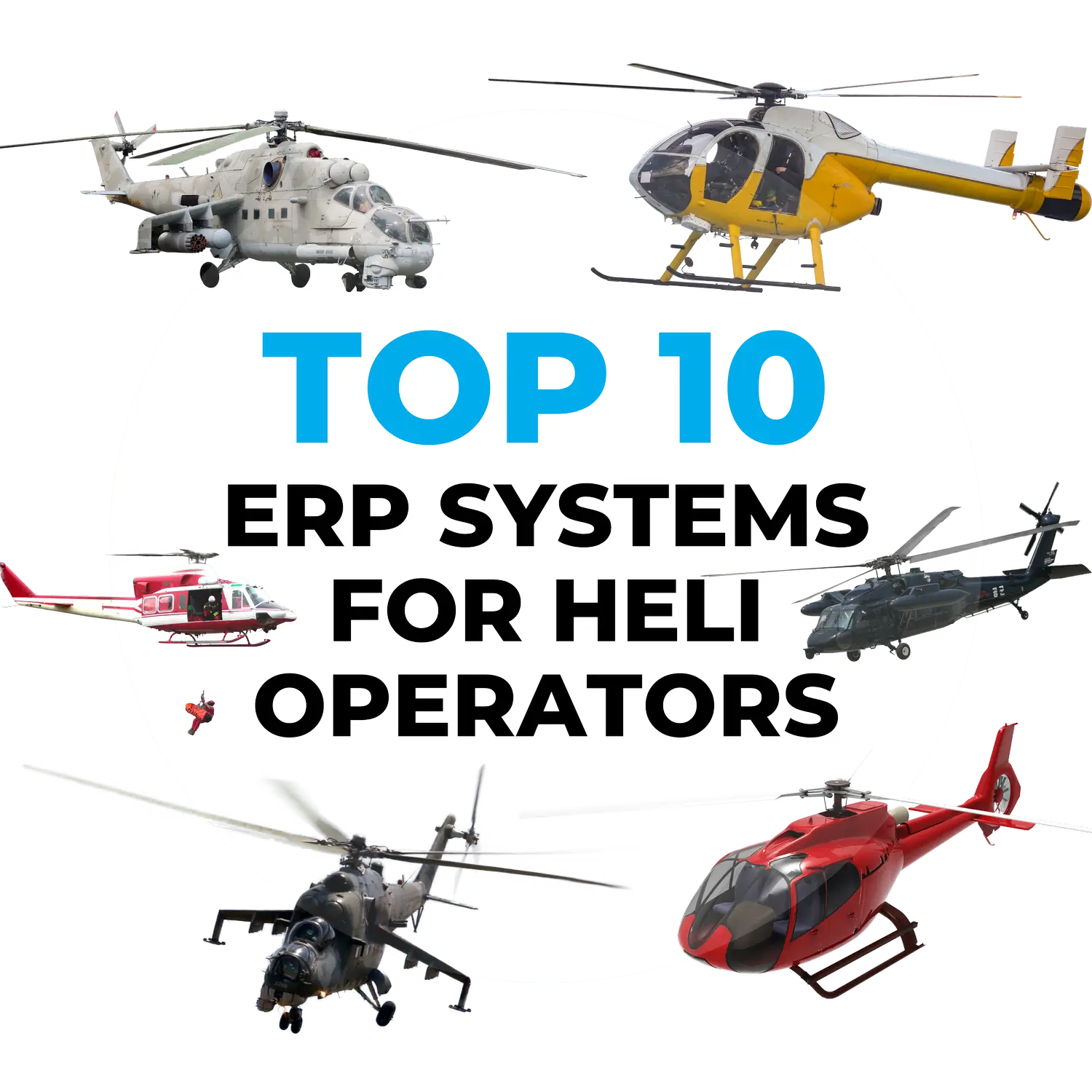 Top 10 ERP Systems for Heli Operators