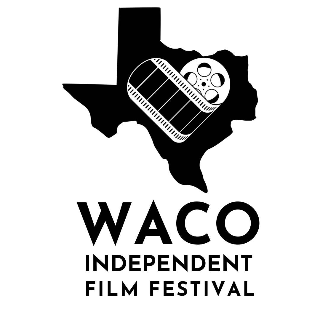 Waco Independent Film Festival (Heart of Texas Film Society)