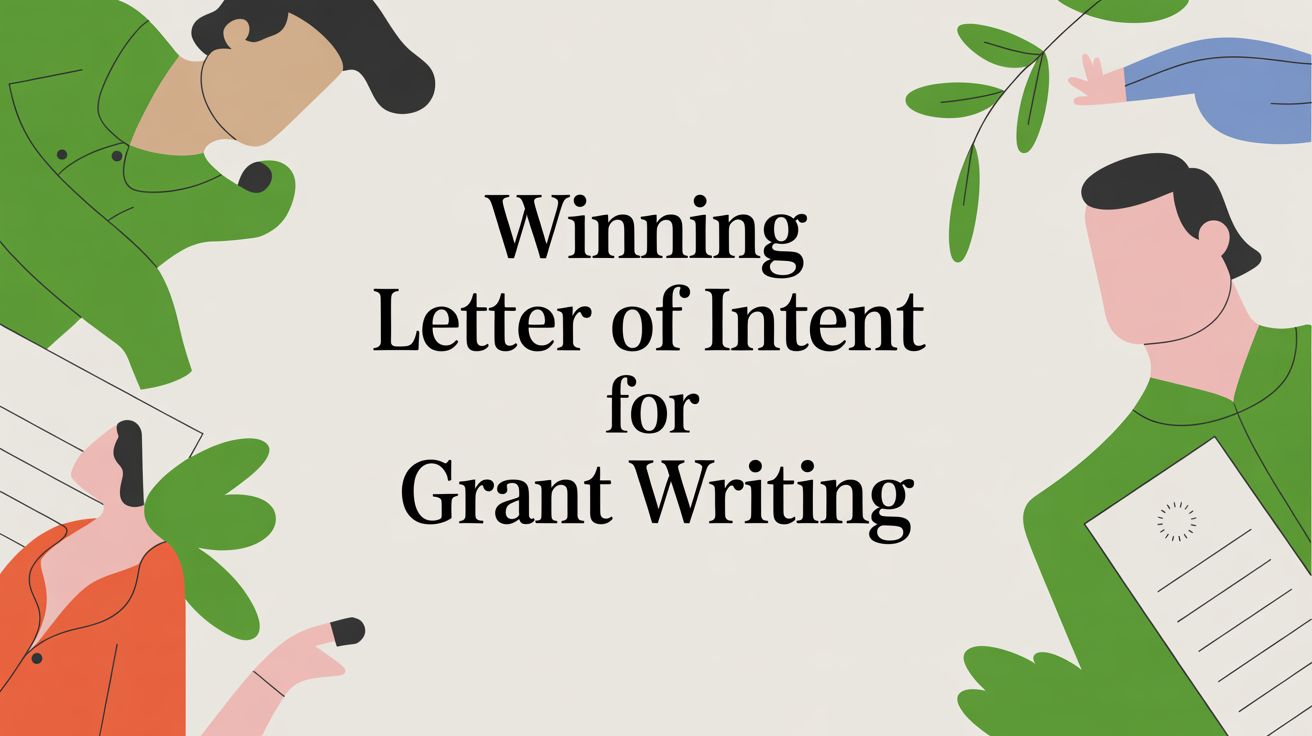 Winning Letter of Intent for Grant Writing
