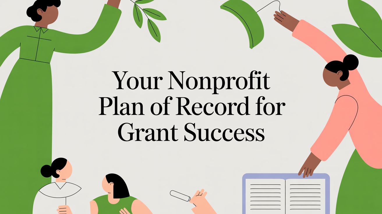 Your Nonprofit Plan of Record for Grant Success