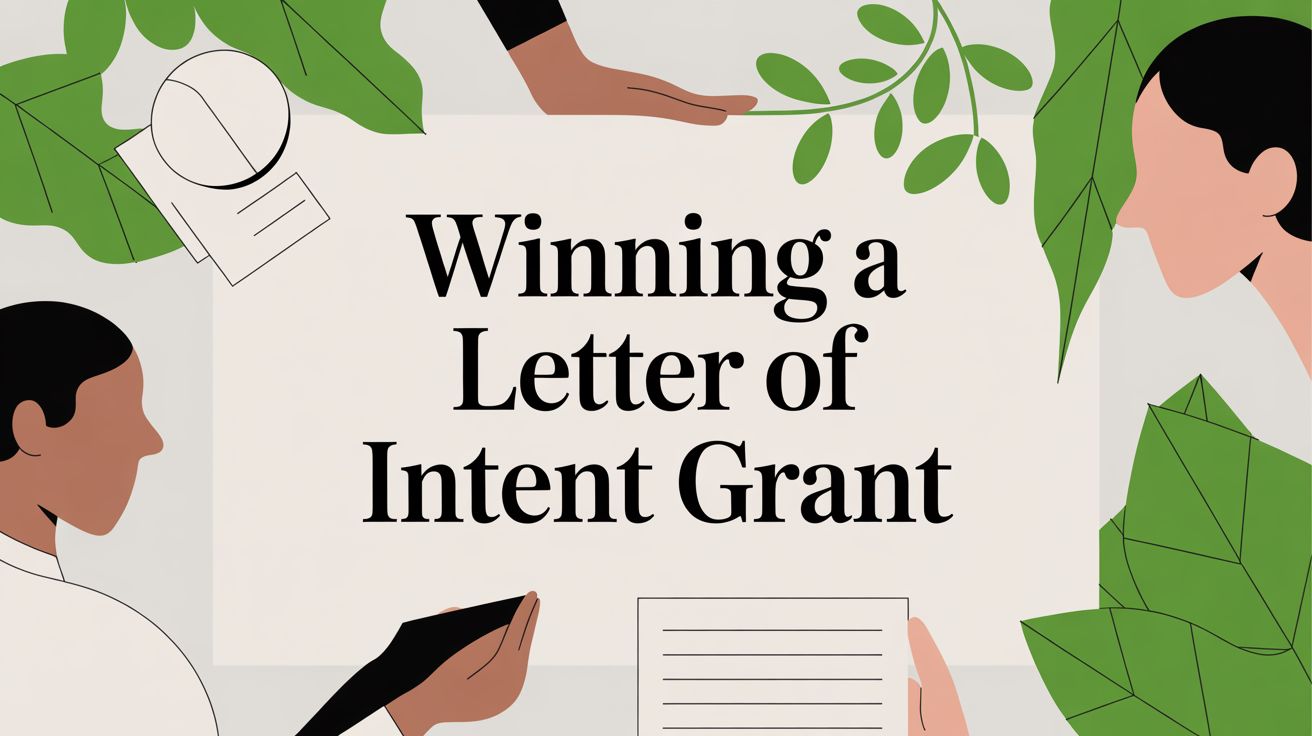 Winning a Letter of Intent Grant