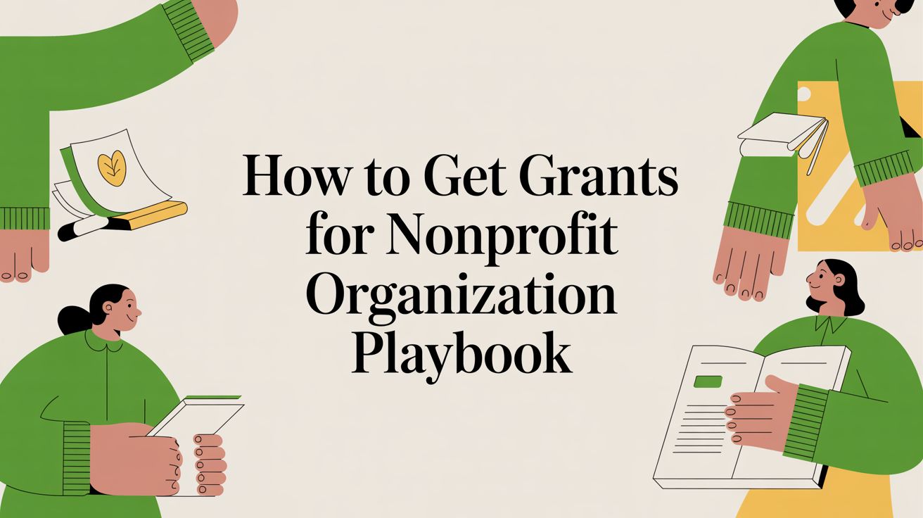 How To Get Grants For Nonprofit Organization Playbook