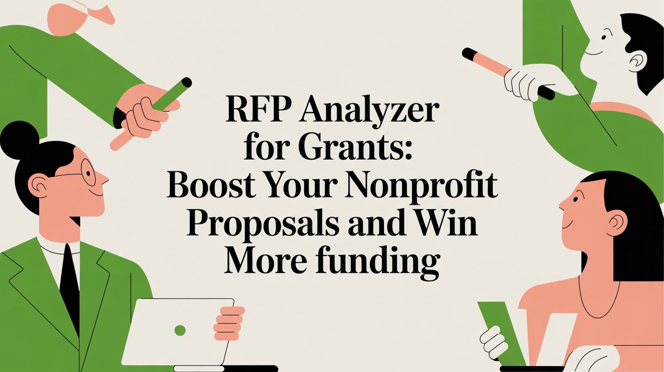 RFP analyzer for grants: Boost Your Nonprofit Proposals and Win More Funding