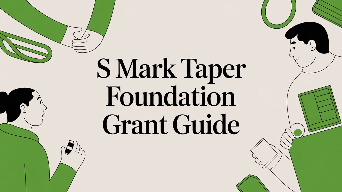 S Mark Taper Foundation Grant Guide