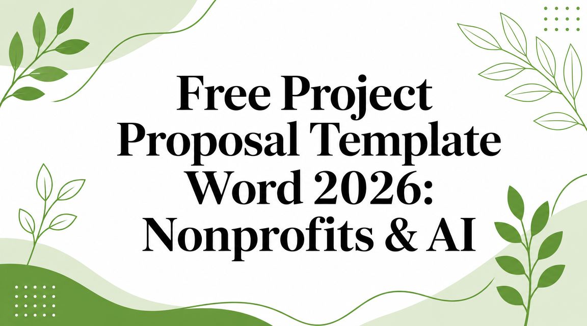Free Project Proposal Template Word 2026: Nonprofits & AI