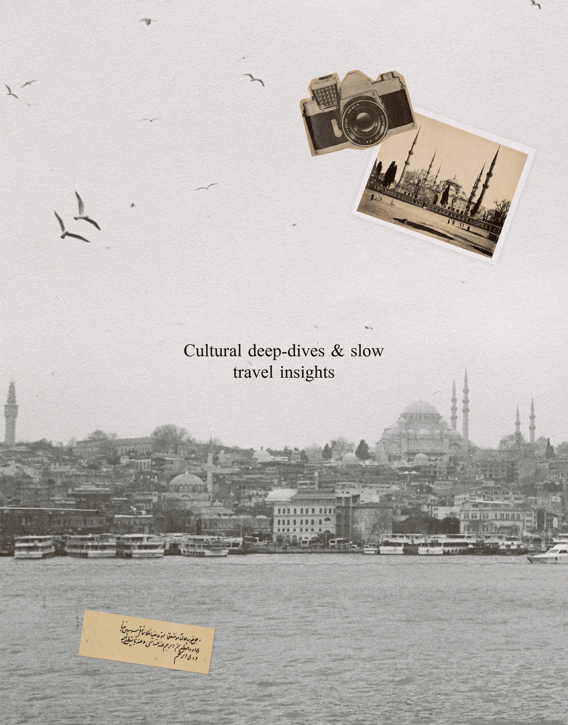 Poster with an Istanbul waterfront photo and the line “Cultural deep-dives & slow travel insights”.