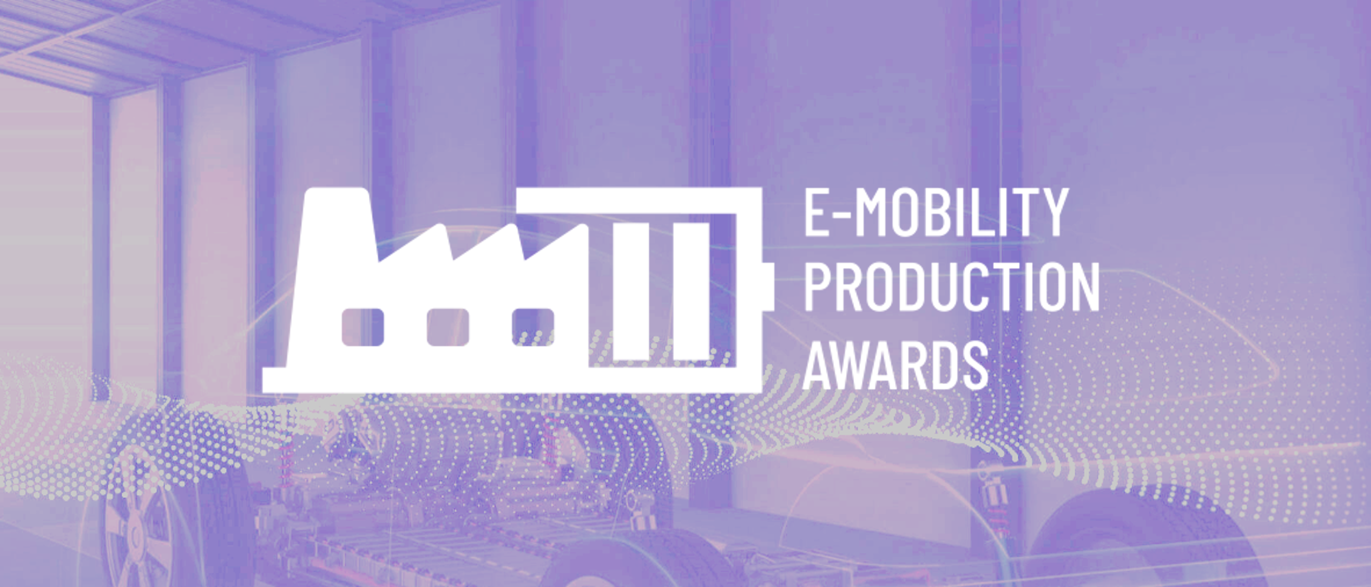 E-Mobility Production Awards