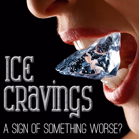 Ice Cravings – A Sign of Something Worse?