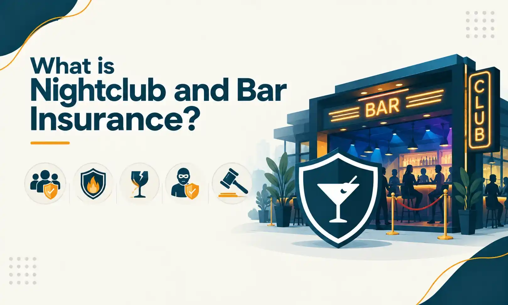 Nightclub and Bar Insurance