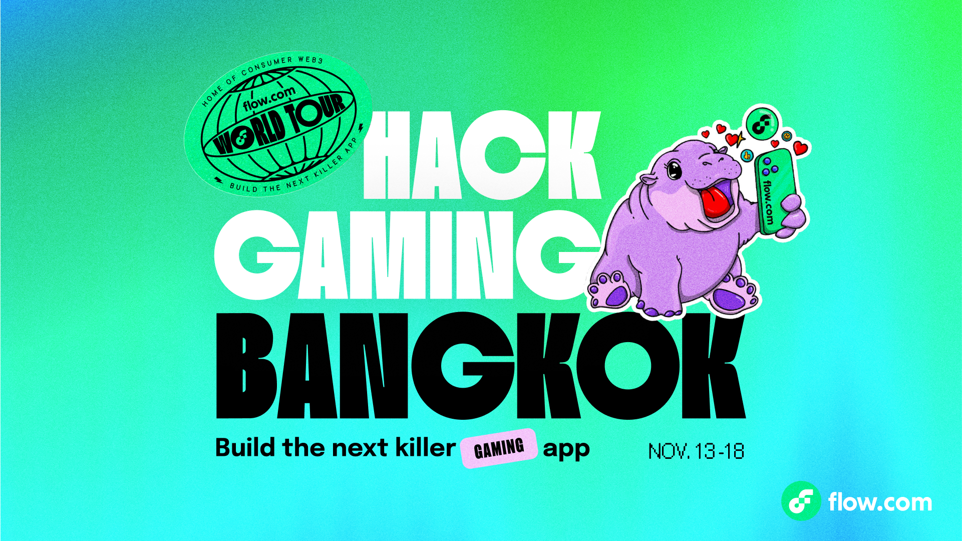 Create Next-Gen Games in Bangkok During The Flow World Tour