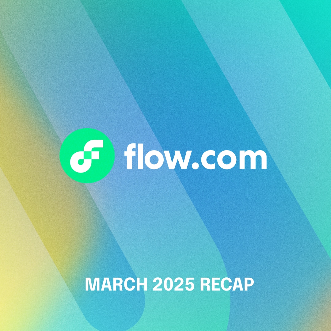 March 2025: Flow Community Milestones