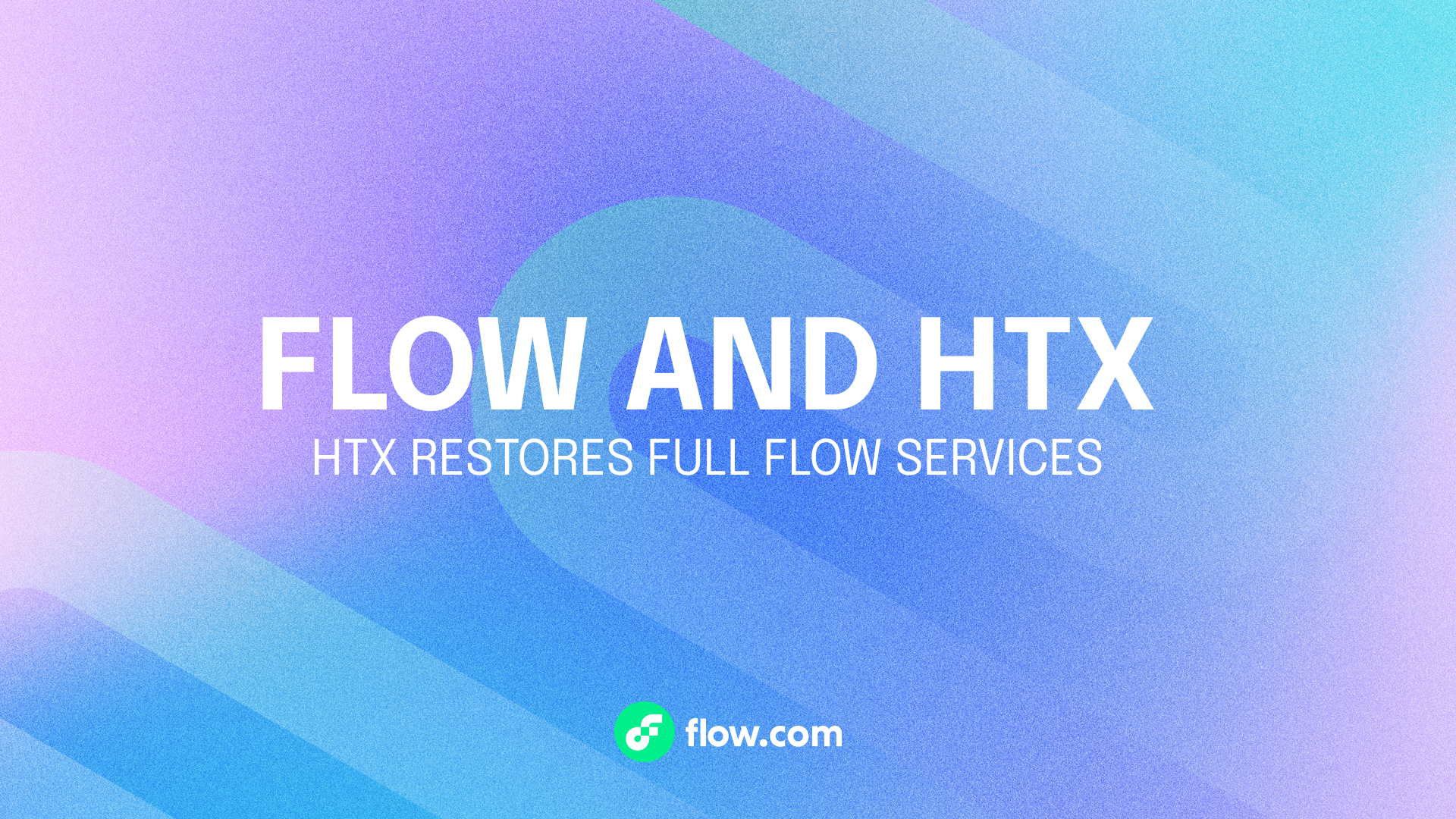 Flow and HTX Confirm Full Protection of User Assets, Restore Full FLOW Services Following Security Resolution