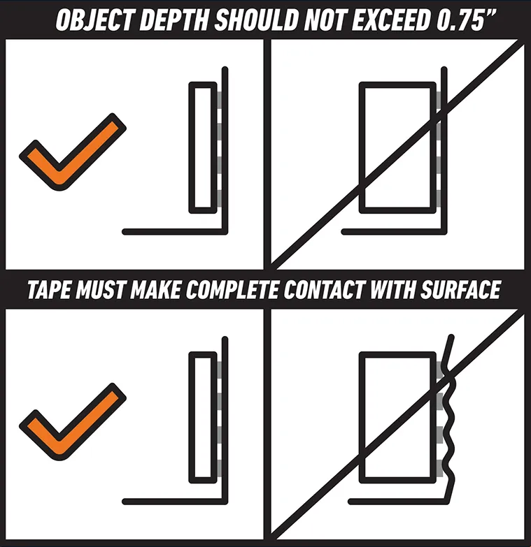 Diagram with instructions for applying tape: object depth should not exceed 0.75 inches with a correct and incorrect example, and tape must make complete contact with surface with a correct and incorrect example.